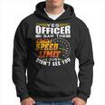 Yes Officer I Saw The Speed Limit Sayings Racing Car Hoodie