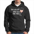 Zu Lillet Sag Ich Nie Nee Lieblingcocktail Fan Hoodie