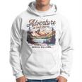 Adventure Is Out There But So Are Serial Killers Hoodie