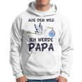 Aus Dem Weg Ich Werde Papa Schwangerschafts Ankündigung Kapuzenjacke Kapuzenpullover