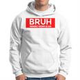 Bruh Formerly Known As Dad Father's Day Men Hoodie