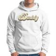 Daddy Retro Vintage Dad For Lovers Fathers Day Hoodie