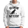 Lab Did Someone Say Fetch Cute Dog Hoodie