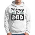 Herren Hi Hungry I'm Dad Lustigeratertag Spruch Für Einen Papa Kapuzenpullover