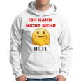Ich Kann Das Alles Nicht Mehr Ich Kann Das Alles Nicht Hoodie