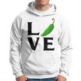 Jalapeno Love Jalapeno For Jalapeno Lover Hoodie