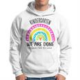 Kindergarten Abschluss 1 Klasse Hier Kommen Wir Regenbogen Hoodie