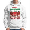 I Love Gardening From My Head Tomatoes Gardener Garden Hoodie
