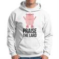 Praise The Lard Pig Love Pork Bbq Praise Hands Hoodie