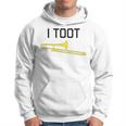 I Toot Marching Band Concert Band Trombone Hoodie