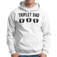 Triplet Dad Of Triplets Triplet Father Of Triplets Hoodie