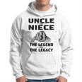 Uncle And Niece The Legend And The Legacy Hoodie