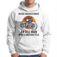 Never Underestimate An Old Man With A Motorcycle Birthday Hoodie