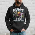 Aunt Of The Birthday Boy Monster Truck Birthday Party Hoodie Gifts for Him