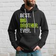 Best Big Brother Ever Nager Older Sibling For Boys Hoodie Gifts for Him