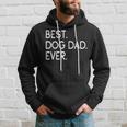Best Dog Dad Ever Dog Owners Kapuzenpullover Geschenke für Ihn