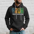 Bruh Formerly Known As Dad Papa Daddy Cool Father’S Day Hoodie Gifts for Him