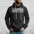 Chauffeur Job Title Employee Worker Chauffeur Hoodie Gifts for Him