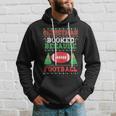 Christmas Booked Because Football Sport Lover Xmas Hoodie Gifts for Him