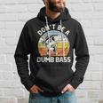 Classic Dont Be A Dumb Bass Adult Humor Dad Fishing Hoodie Gifts for Him