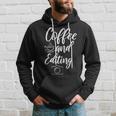 Coffee And Editing Camera Photographer Hoodie Gifts for Him