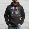 Count Your Rainbows Not Your Thunderstorms Motivation Hoodie Gifts for Him
