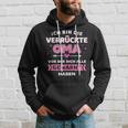 Crazy Oma Alle Gewart Habe Saying Hoodie Geschenke für Ihn