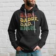 Dada Daddy Dad Bruhatertag Junge Papa Ehemannaterschaft Kapuzenpullover Geschenke für Ihn