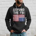 Defund The Fbi American Flag Hoodie Gifts for Him