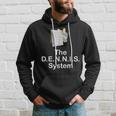 The Dennis System Hoodie Gifts for Him