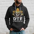 Down To Fiesta Mexican Party Skull Cinco De Mayo Hoodie Gifts for Him
