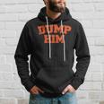 Dump Him Meme-Anti Boyfriend-Humor Couple Hoodie Gifts for Him