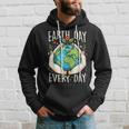 Earth Day Everyday Planet Anniversary Hoodie Gifts for Him