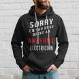 Electrician Sorry I'm Too Busy Being An Awesome Blue Collar Hoodie Gifts for Him