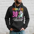 Endlich 30 Jetzt Muss Ich Nur Noch Erwachsen Werden Endlich Hoodie Geschenke für Ihn