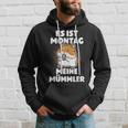 Es Ist Montag Meine Mümmler Meme Hoodie Geschenke für Ihn