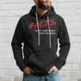 Facts Don't Care About Your Feelings Facts Music Video Hoodie Gifts for Him