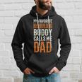 My Favorite Bodybuilding Buddy Weight Lifting Dad Hoodie Gifts for Him