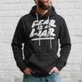 Fear Is A Liar Confident Believer Inspirational Hoodie Gifts for Him