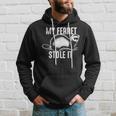 My Ferret Stole It Cute Polecat Lovers Hoodie Gifts for Him