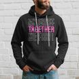 We Fight Together Breast Cancer Awareness Support Squad Hoodie Gifts for Him