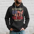Freedom Never Forget Freedom Is Not Free Veteran Hoodie Gifts for Him