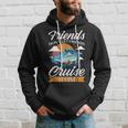 Friends Don't Cruise Alone Cruising Ship Matching Cute Hoodie Gifts for Him