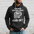 Fun Habe Mich Röntgen Lassen Alles Ok Hoodie Geschenke für Ihn