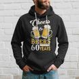 Cheers And Beers To My 60 Years 60Th Birthday Hoodie Gifts for Him