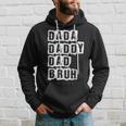 Fathers Day Vintage Dada Daddy Dad Bruh Father's Day Hoodie Gifts for Him