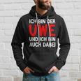 Ich Bin Der Uwe Und Ich Bin Auch Dabei Meme Black Hoodie Geschenke für Ihn