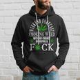 Smoking Weed With No Chance Of Giving A Fuck Hoodie Gifts for Him