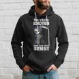 Spruch Soiele Idioten Und Nur Eine Sense S Hoodie Geschenke für Ihn