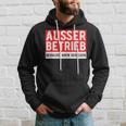 With Text Ausser Betriebs Kapuzenpullover Geschenke für Ihn